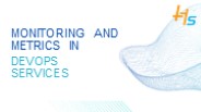 Monitoring and Metrics in DevOps Services