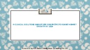 eClinical solutions Market - Sustainable Growth Ahead