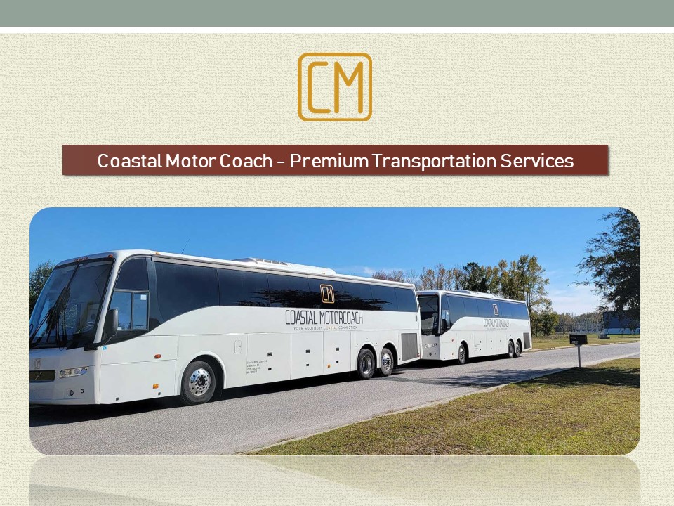 Coastal Motor Coach - Premium Transportation Services