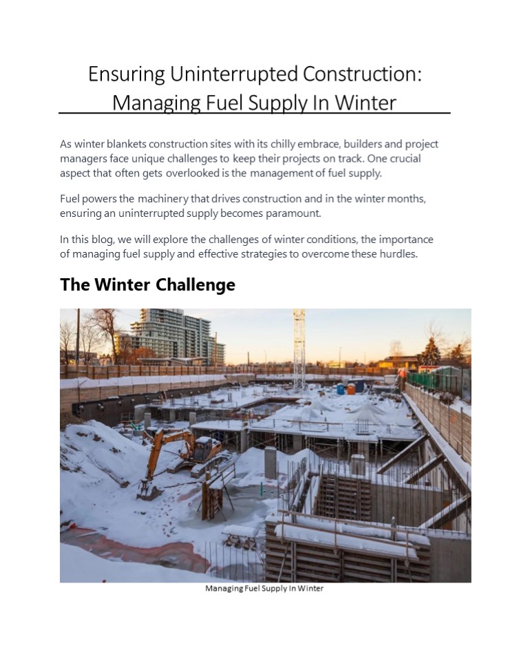 Ensuring Uninterrupted Construction: Managing Fuel Supply In Winter