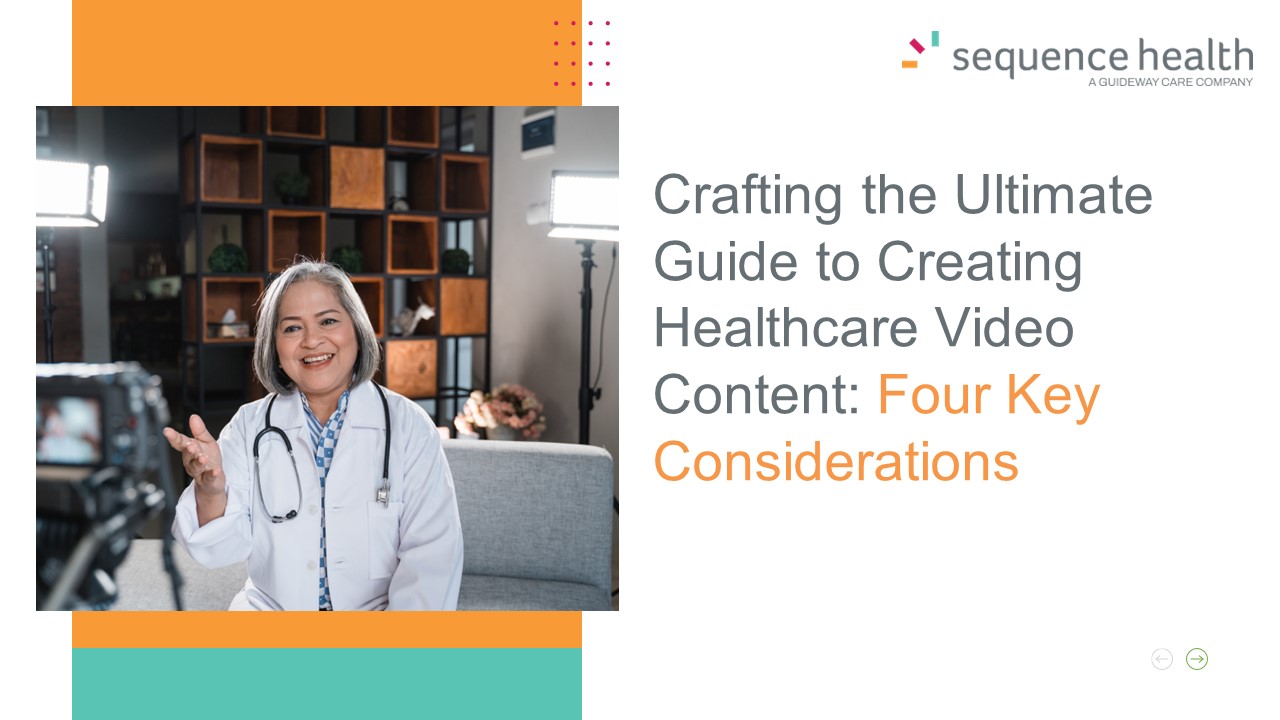 Mastering Healthcare Video Content: A Comprehensive Guide