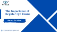 The Importance of Regular Eye Exams