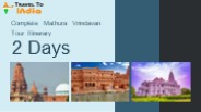 Complete Mathura Vrindavan Tour Itinerary 2 Days