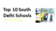 top 10 south delhi schools
