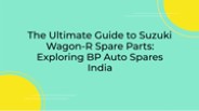 Suzuki Wagon-R Spare Parts