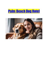 Palm Beach Dog Hotel