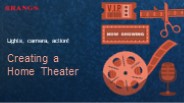 Create Home Theater