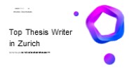 Expert Thesis Writer in Switzerland