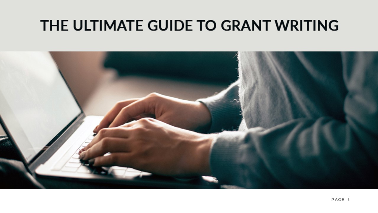 The Ultimate Guide to Grant Writing
