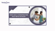 How Can A Chiropractor Help With Fatigue?