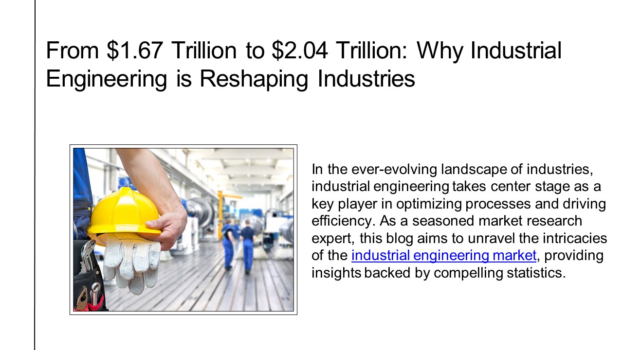 Learn Why Industrial Engineering is Reshaping Industries