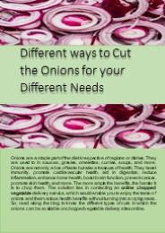 Different ways to Cut the Onions for your Different Needs