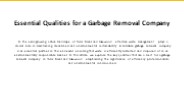 Essential Qualities for a Garbage Removal Company