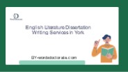 English Literature Dissertation Writing  Services in York
