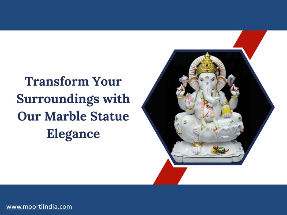 Transform Your Surroundings with Our Marble Statue Elegance