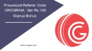 Playerzpot Referral Code CRICGRAM: Get Rs.100 Signup Bonus