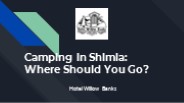 Camping in Shimla: Where Should You Go?