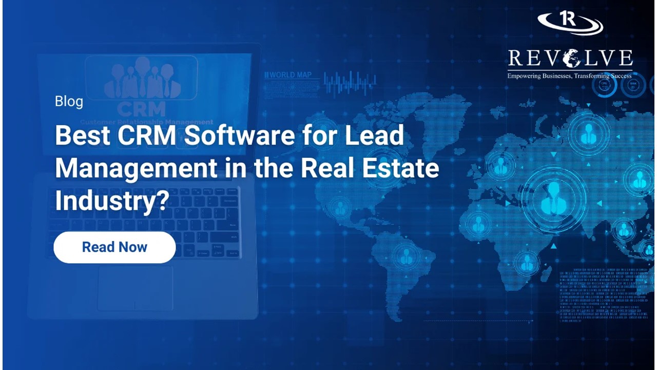 Best CRM Software for Lead Management in the Real Estate Industry ...