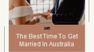 The best time to get married in melbourne
