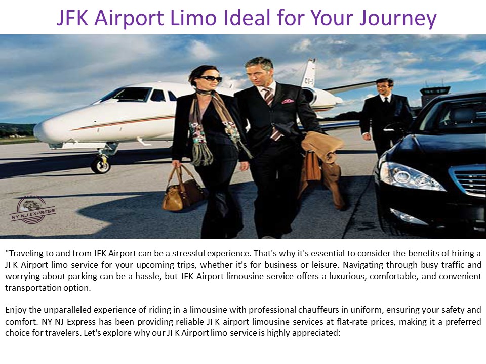 JFK Airport Limo: Ideal for Your Journey