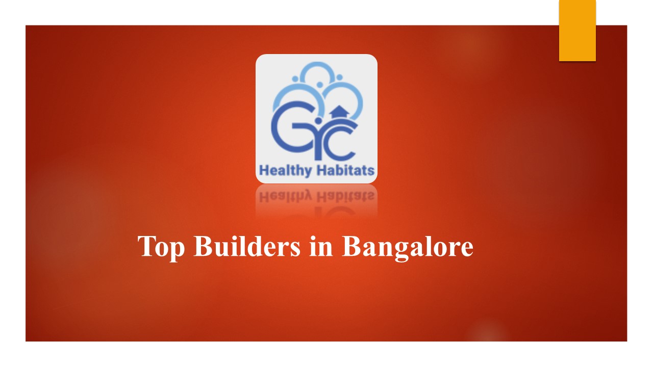 Top Builders in Bangalore