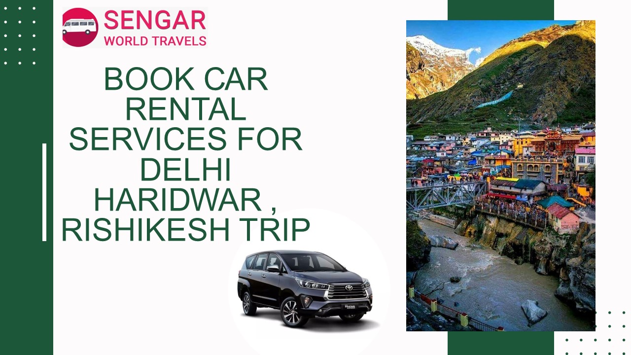 Experience the beauty of Haridwar and Rishikesh