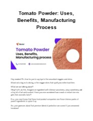 Tomato Powder: Uses, Benefits, Manufacturing Process