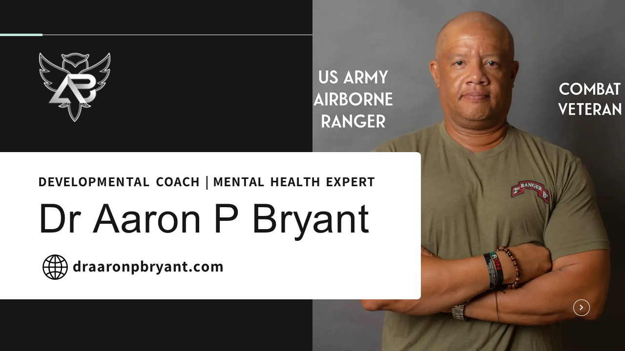 Mental Health & Developmental Coaching with Dr Aaron P Bryant