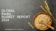 Barley Market Report 2024