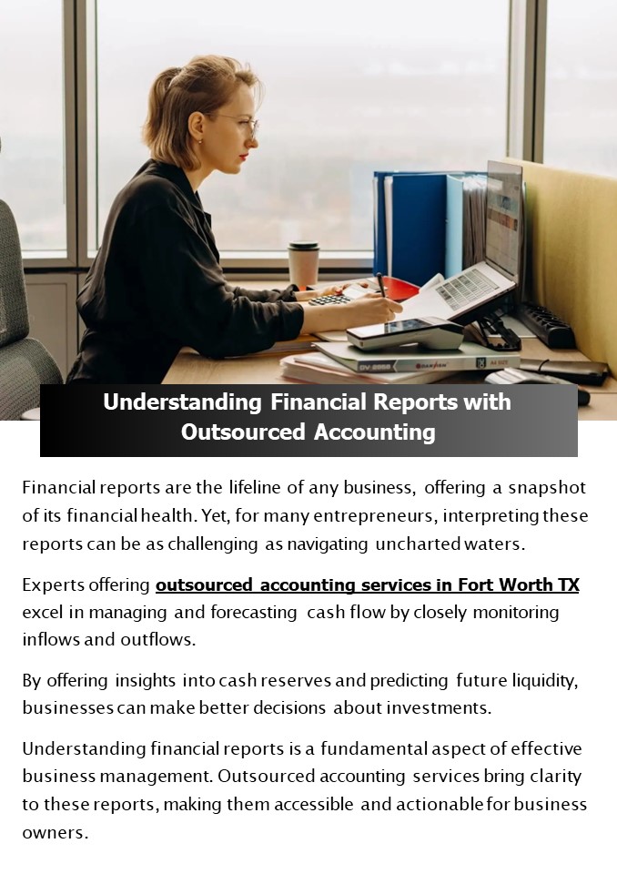 Understanding Financial Reports with Outsourced Accounting