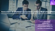 Accountant vs Chartered Accountant London: What’s the difference?