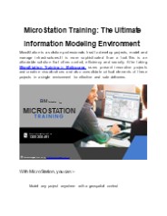 MicroStation Training: Information Modeling Environment at its best