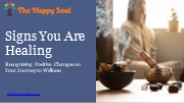 Recognizing the Signs You Are Healing