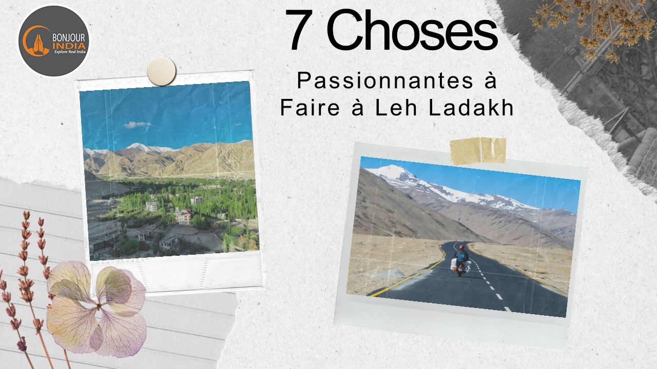 7 Choses Passionnantes à Faire à Leh Ladakh