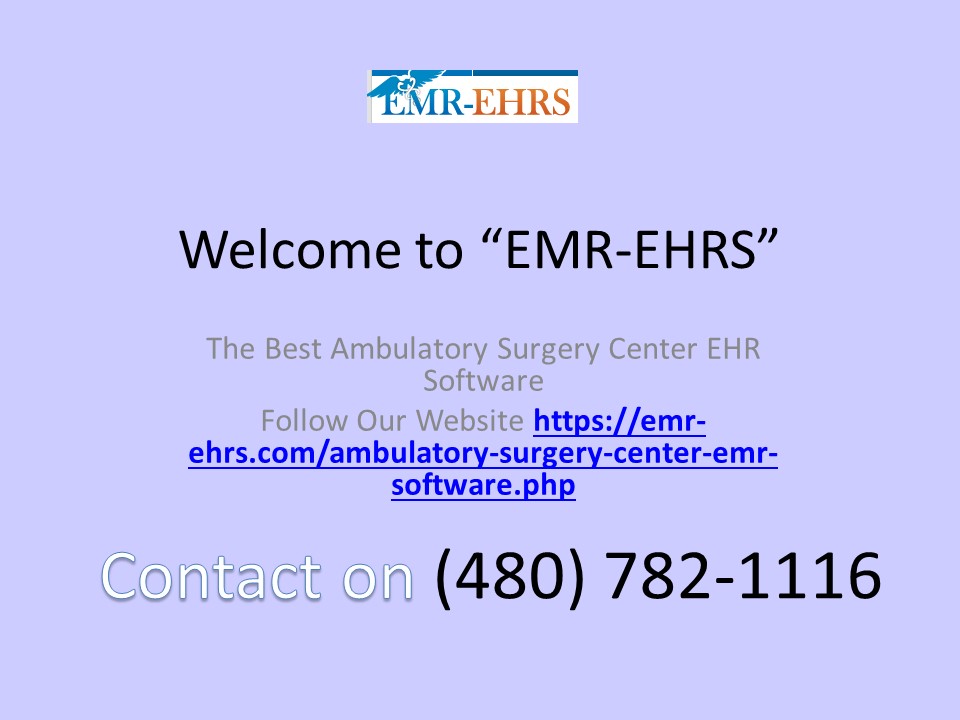 The Best Ambulatory Surgery Center EHR Software