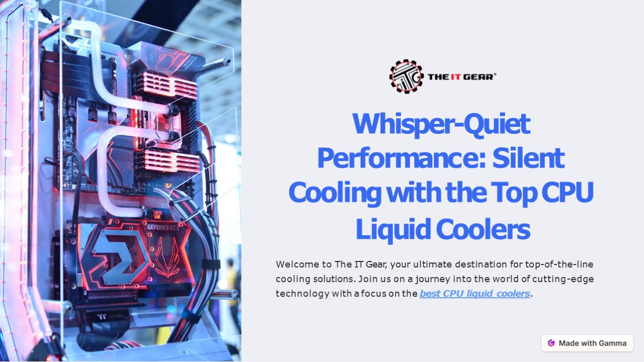 Whisper-Quiet Performance : Silent Cooling with the Top CPU Liquid Coolers