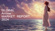 Anime Market Report 2024