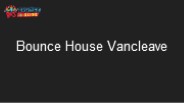 Bounce House Vancleave