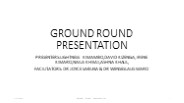 grand round 1