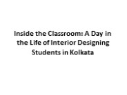 Inside the Classroom of an Interior Designing Students