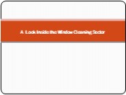 A Look Inside the Window Cleaning Sector