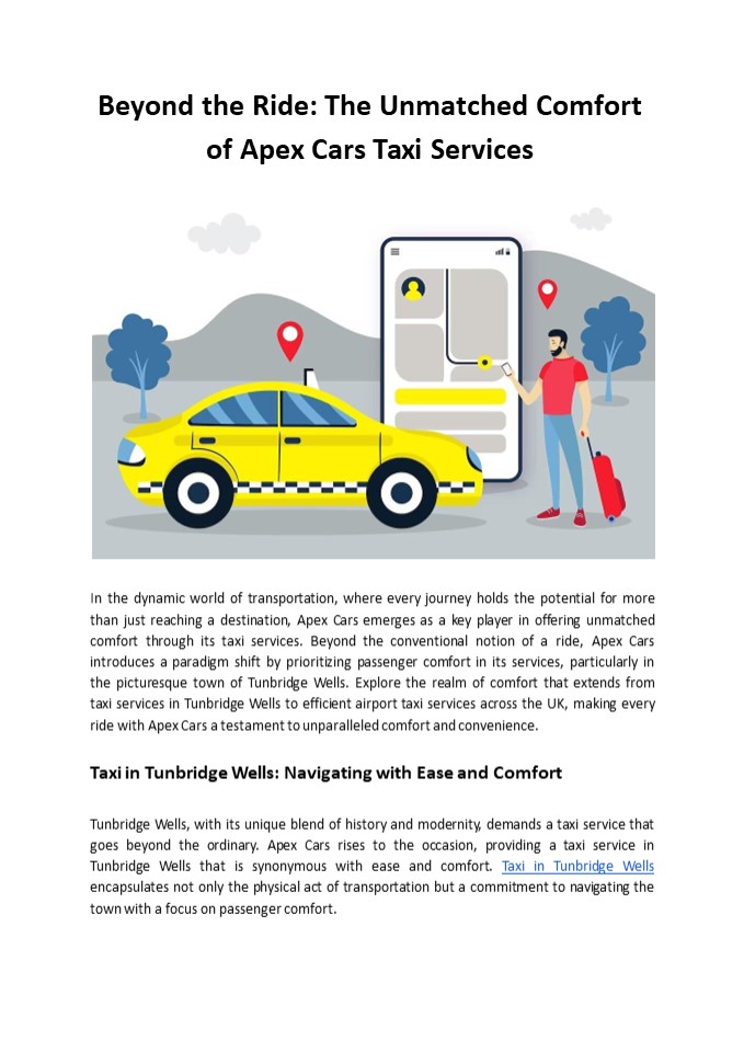 Beyond the Ride: The Unmatched Comfort of Apex Cars Taxi Services