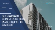 Sustainable Construction Practices in Calicut