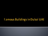 Famous Buildings in Dubai UAE
