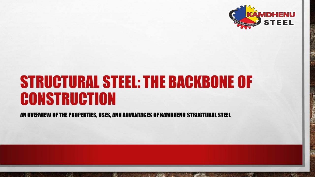 Structural Steel - The Backbone of Construction
