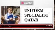 Uniform Specialist Qatar