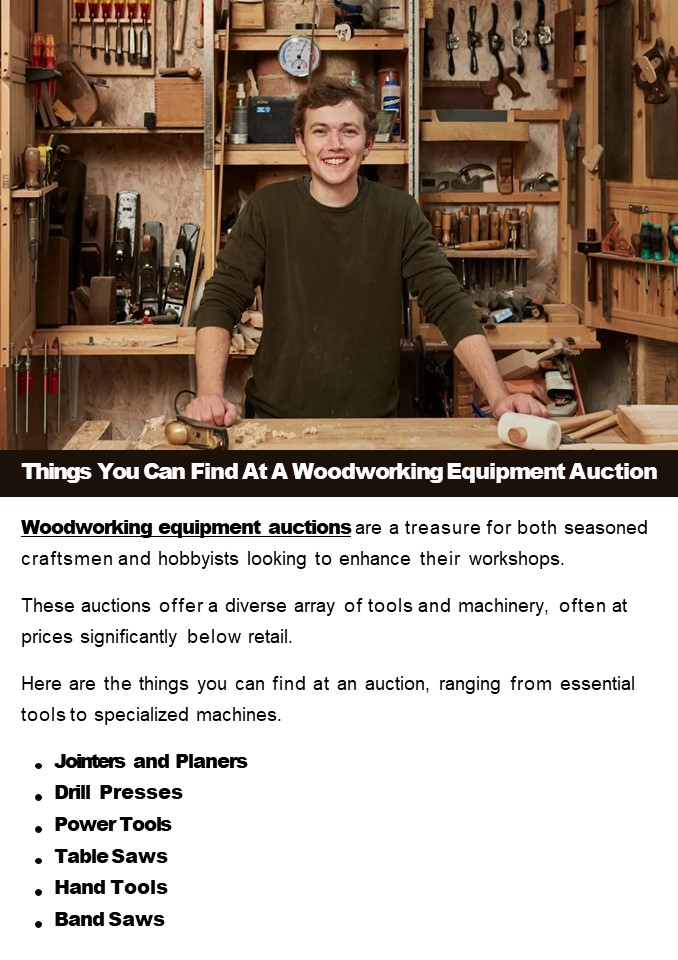 Things You Can Find At A Woodworking Equipment Auction