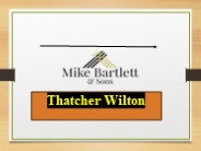 thatcher Wilton