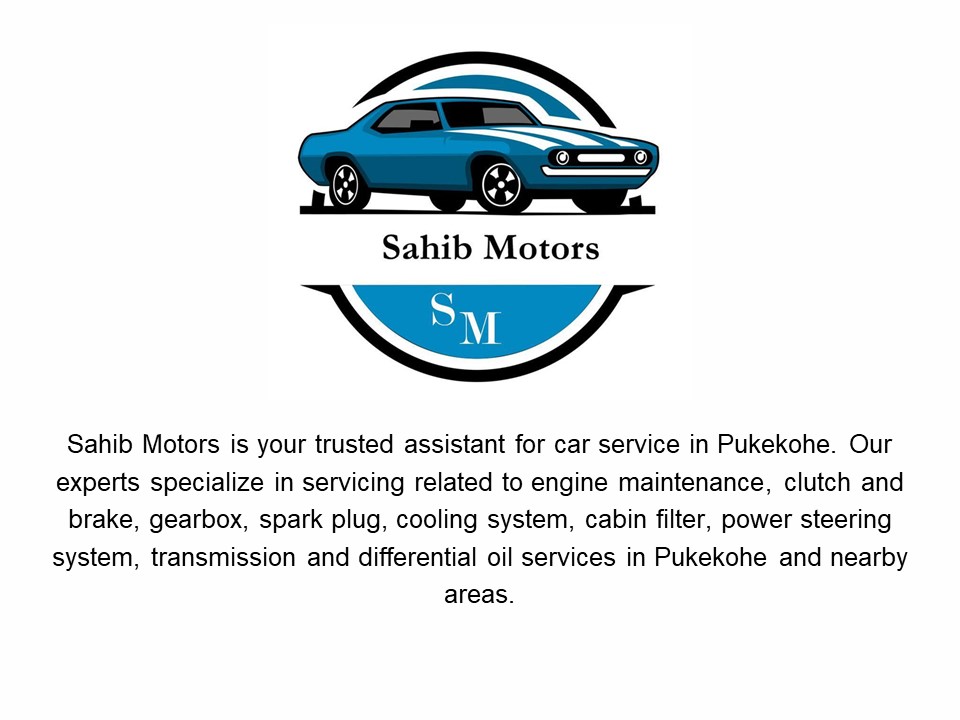 Sahib Motors Car Servicing Pukekohe