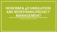 How BIM & 4D Simulation Are Redefining Project Management